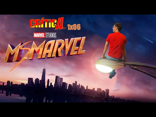 Video thumbnail for ⚡ OPINIÓN MS. MARVEL 1X06⚡ (Con spoilers)
