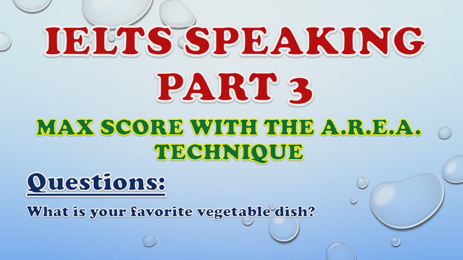 'Video thumbnail for What is your favorite vegetable dish? - IELTS Speaking Part 3'