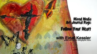 Video thumbnail for Mixed Media Art Journal Page: Follow your Heart