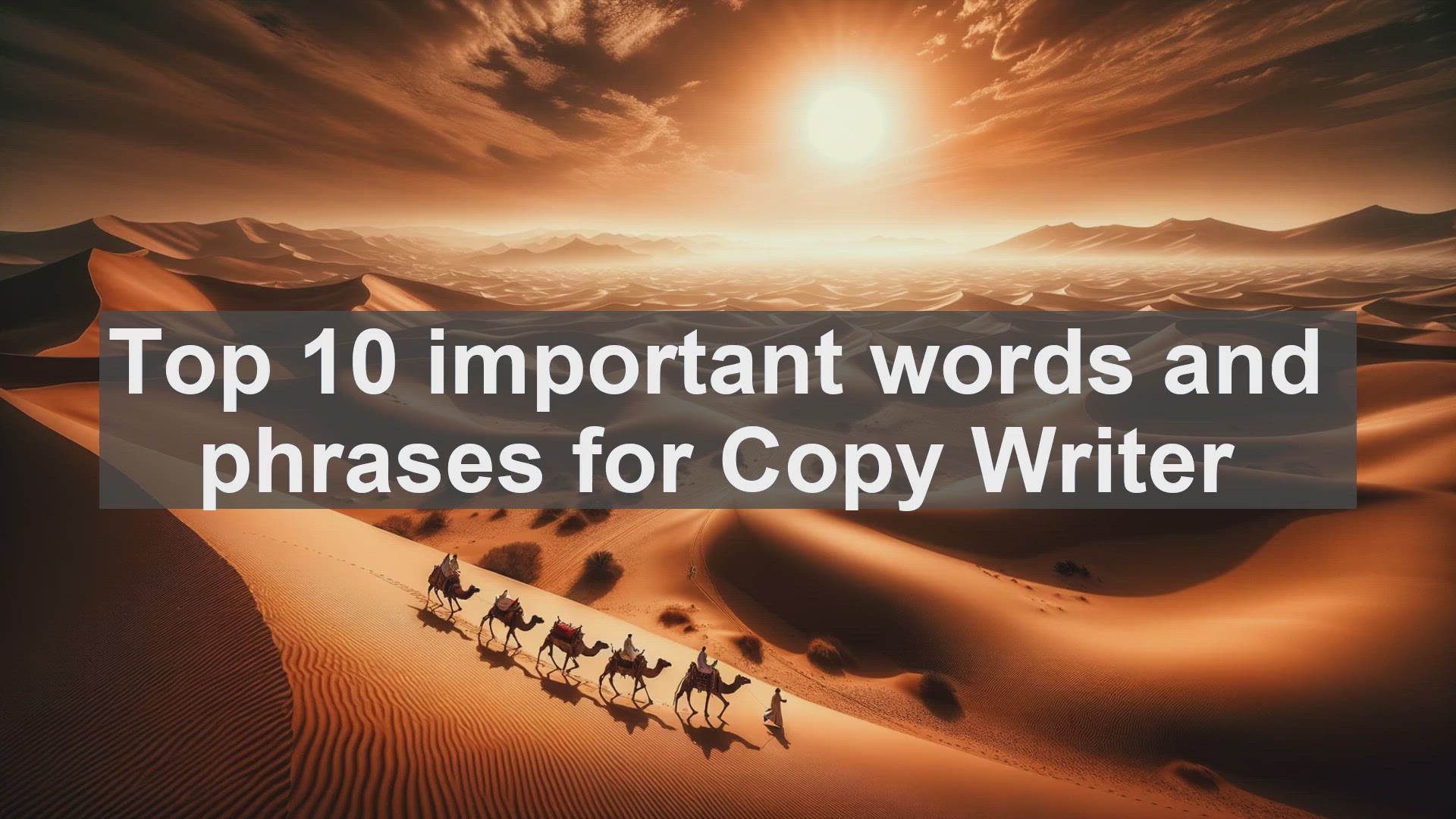 'Video thumbnail for Top 10 important words and phrases for Copy Writer'