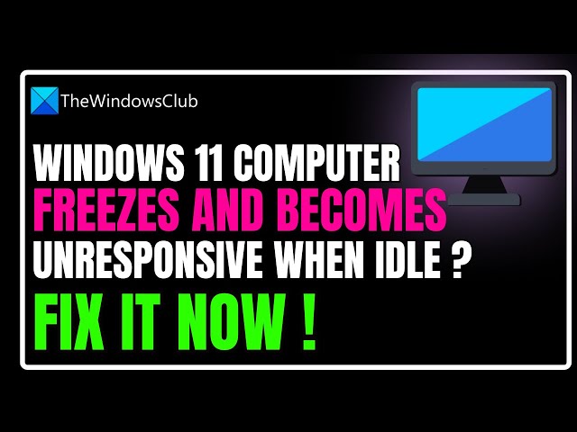 Video thumbnail for Windows 11 computer freezes and becomes unresponsive when idle
