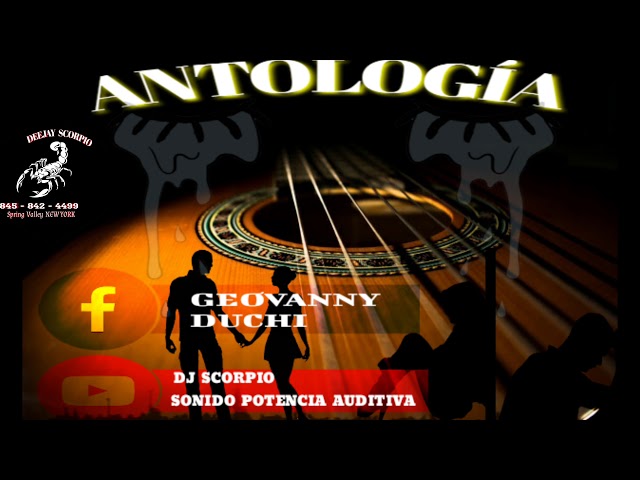 Video thumbnail for ANTOLOGÍA ACÚSTICA lo mejor DJ SCORPIO SONIDO POTENCIA AUDITIVA  D.A.R