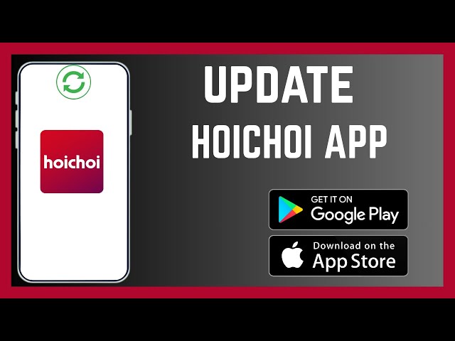 Video thumbnail for How To Update Hoichoi App