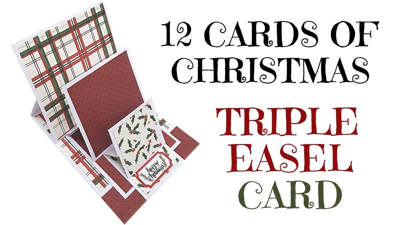 Video thumbnail for 12 Cards of Christmas 2020 - Triple Easel Card GET FREE PRINTABLE GUIDE
