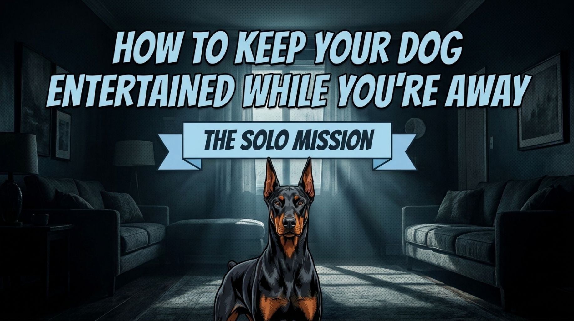 Video thumbnail for How To Keep Your Dog Entertained While You’re Away?