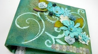 Video thumbnail for Resolutions Mixed Media Fabric Covered Binder Tutorial