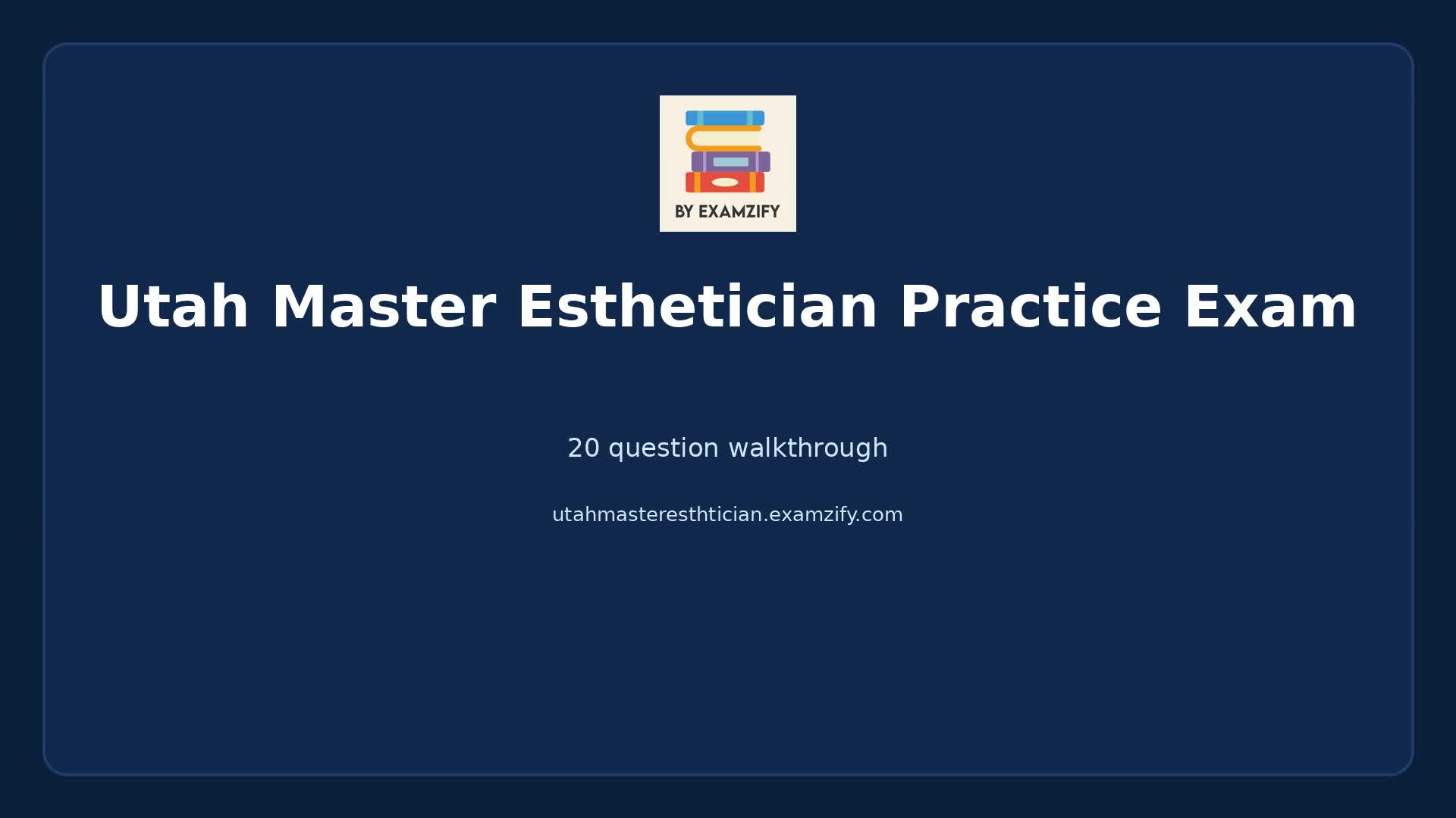 Video thumbnail for Utah Master Esthetician Practice Exam