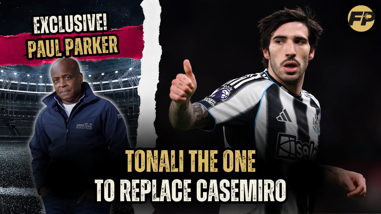 Video thumbnail for Paul Parker: Tonali the one to replace Casemiro at Man Utd