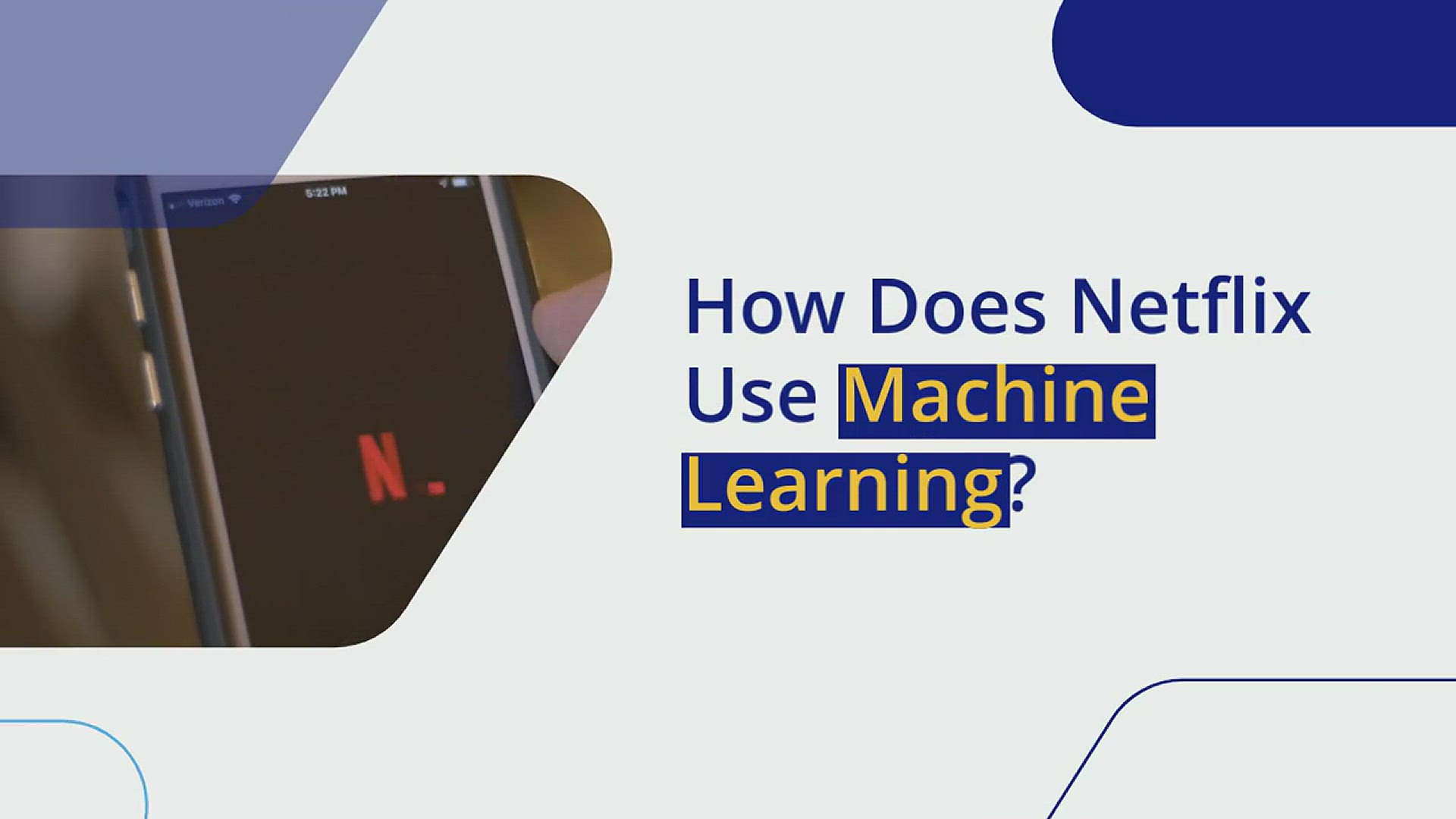 'Video thumbnail for How Does Netflix Use Machine Learning?'