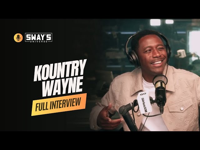 Video thumbnail for The Blueprint: How Kountry Wayne Became a Digital Mogul | SWAY’S UNIVERSE