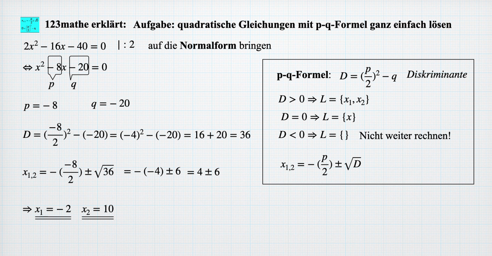'Video thumbnail for p-q-Formel Aufgabe quadratische Gleichung lösen'