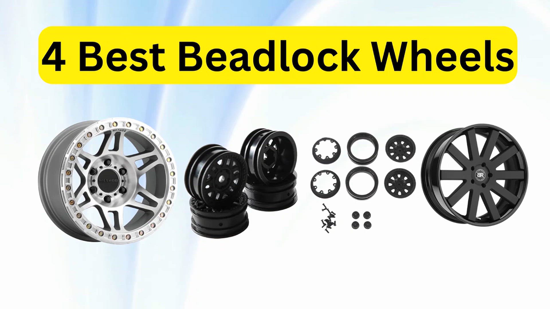 'Video thumbnail for 4 Best Beadlock Wheels for Extreme Driving'