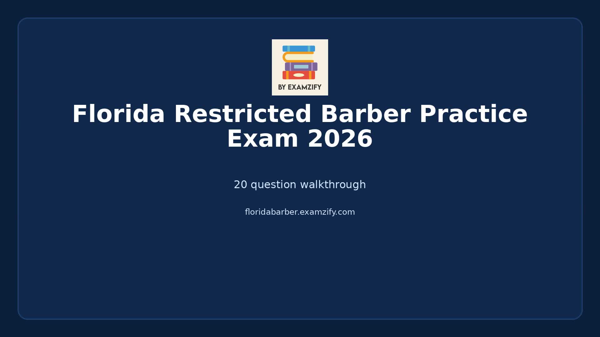 Video thumbnail for Florida Restricted Barber Practice Exam