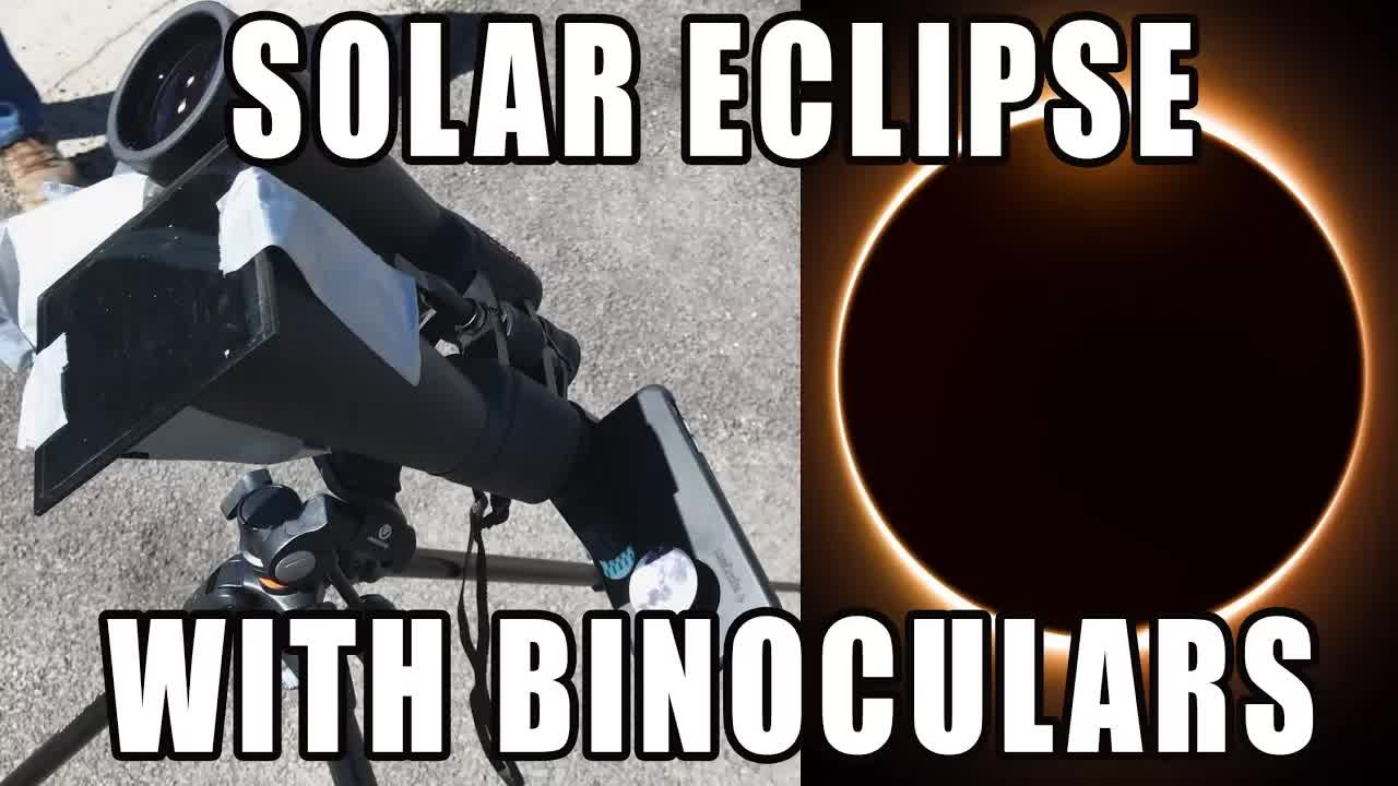Video thumbnail for Solar Eclipse Viewing: Safe Techniques with Binoculars & DIY Phone Mount