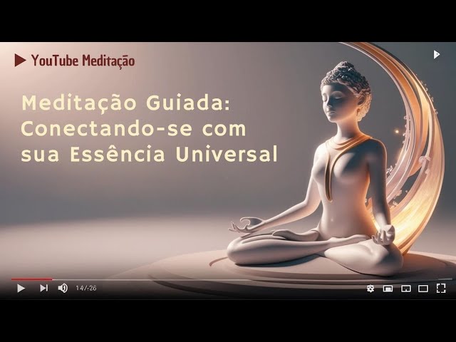 Video thumbnail for Meditação Guiada: Conecte-se com Sua Essência Universal e Transforme Sua Vida! ✨