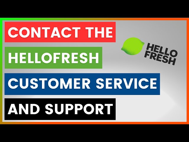 Video thumbnail for How To Contact The HelloFresh Customer Service And Support? [in 2026]
