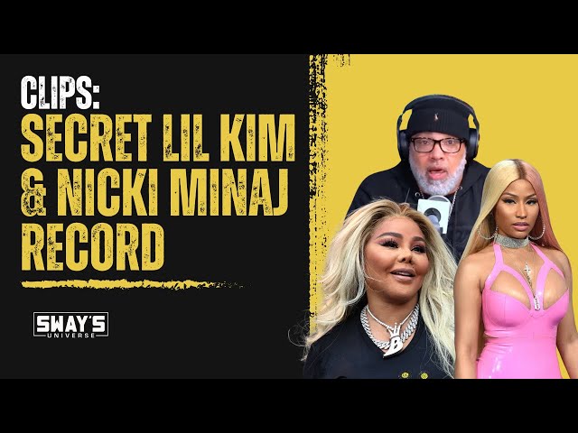 Video thumbnail for The Secret Record Leak: Lil Kim & Nicki's Untold Story! | SWAY’S UNIVERSE