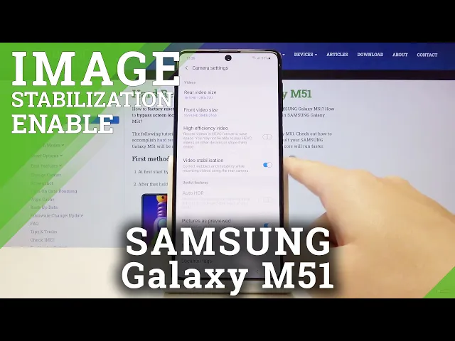 Video thumbnail for How to Enable Image Stabilization in SAMSUNG Galaxy M51 – Picture Settings