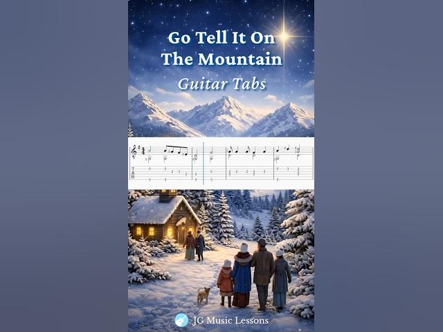 Video thumbnail for Go Tell It On the Mountain guitar tabs 🎸🎄