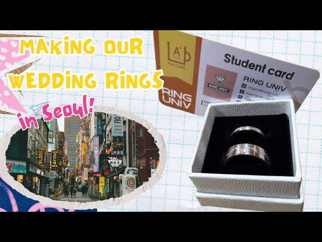 Video thumbnail for We Made Our Own Wedding Rings in Seoul 💍✨ | Ring University Experience