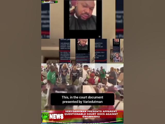 VeryDarkMan Presents Apparent Questionable Court Docs Against Gwamnishu