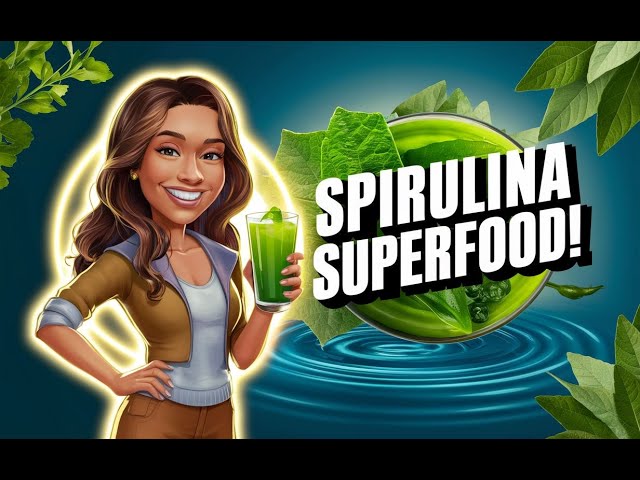 Video thumbnail for Discover the Powerful Benefits of Spirulina for Your Health!