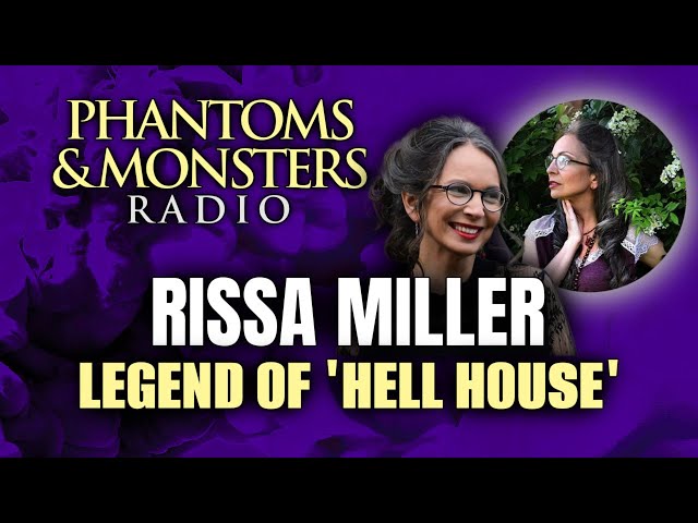 'Video thumbnail for RISSA MILLER - LEGEND OF 'HELL HOUSE' - LON STRICKLER - Live Chat - Q&A - (CREEPY MARYLAND HISTORY)'