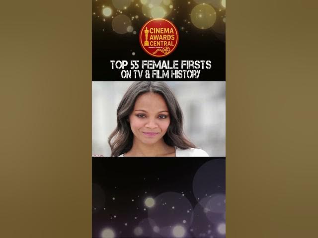 Video thumbnail for P9 (46-50): Top 55 Female Firsts on TV & Film History