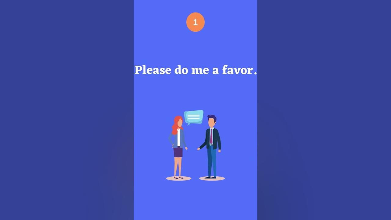 'Video thumbnail for Asking for a Favor with “Please do…”'