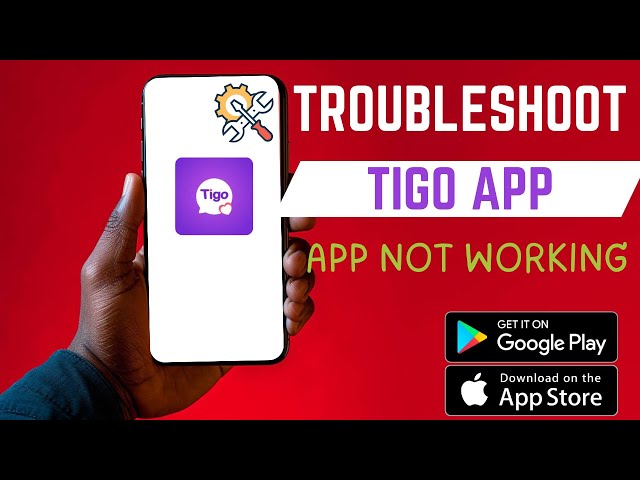 Video thumbnail for How To Troubleshoot Tigo App | Fix App