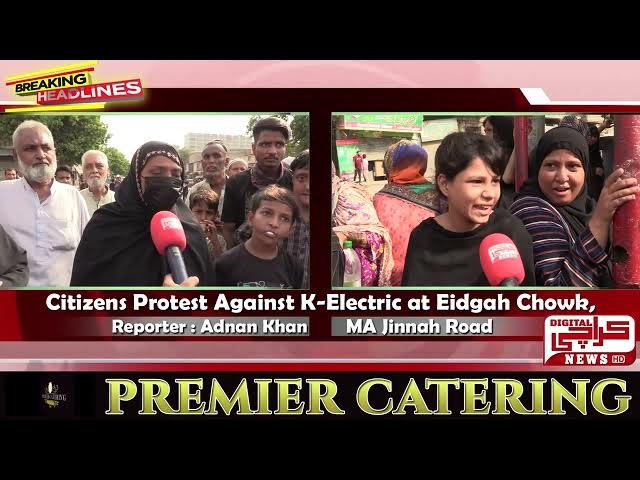 Video thumbnail for ایم اے جناح روڈ عید گاہ چوک پر شہریوں کا کے الیکٹرک کے خلاف احتجاج