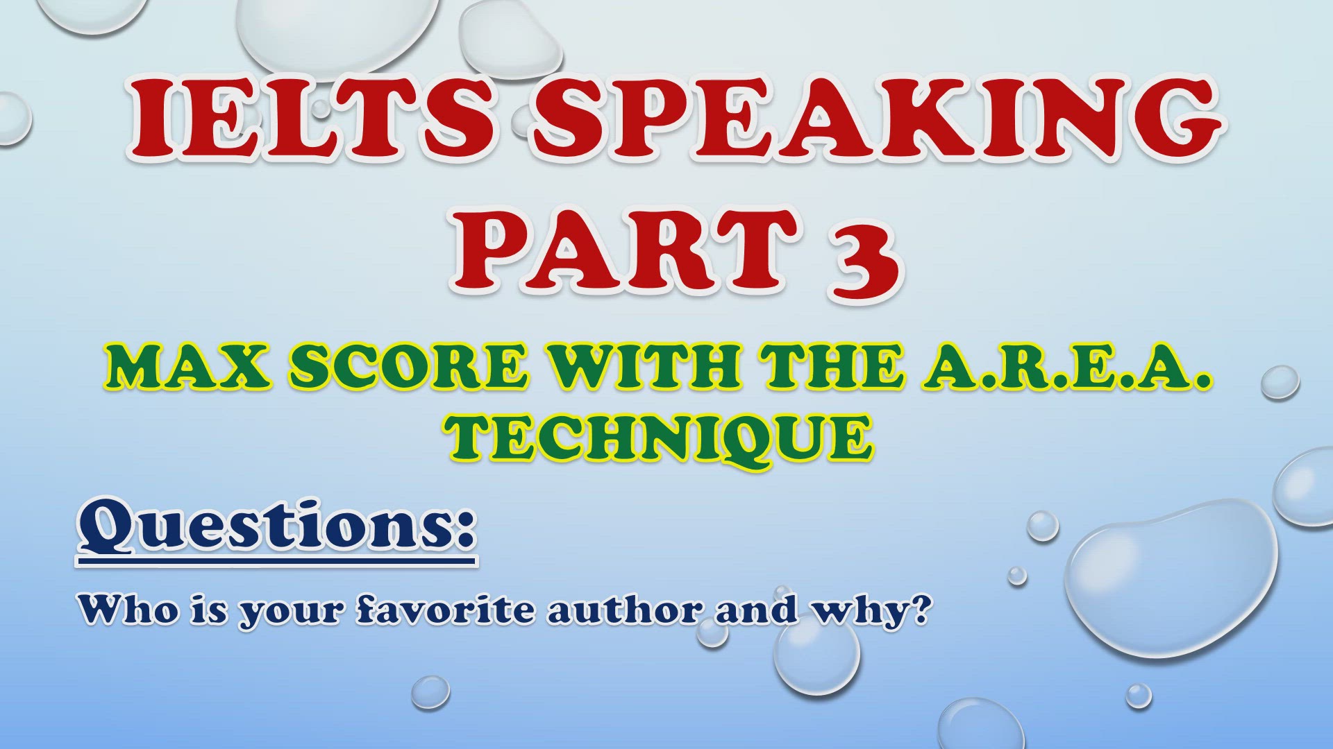 'Video thumbnail for Who is your favorite author and why? - IELTS Speaking Part 3'