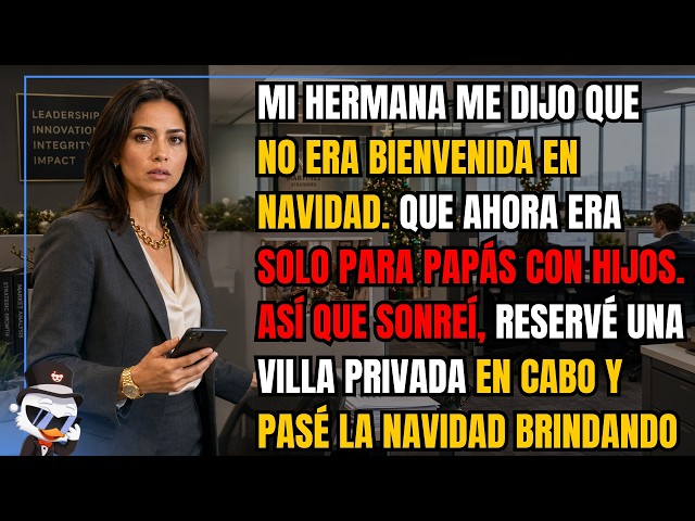 Video thumbnail for Mi hermana me dijo que no era bienvenida en Navidad. Que ahora era solo para papás con hijos. Así...