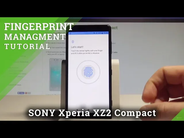 Video thumbnail for How to Add Fingerprint on SONY Xperia XZ2 Compact - Set Up Fingerprint