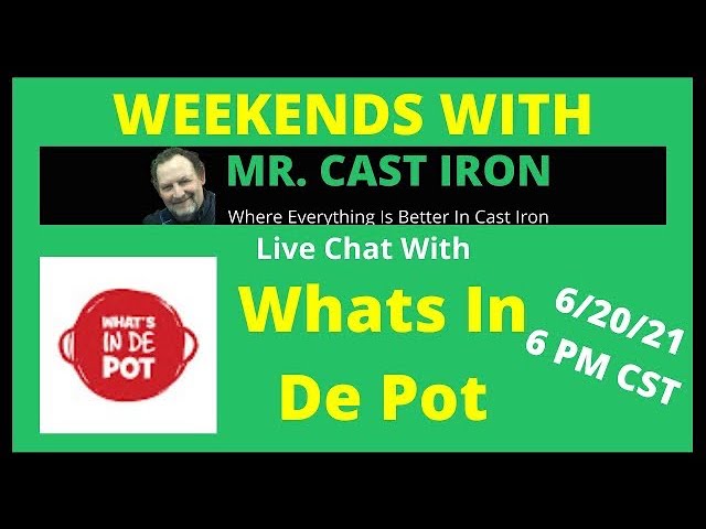 Video thumbnail for Mr. Cast Iron Interviews Whats In De Pot On Weekends With Mr. Cast Iron