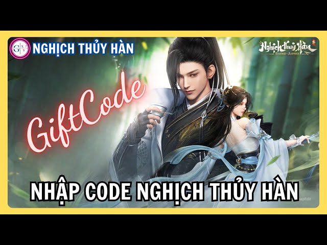 Video thumbnail for Cách Nhập GiftCode Nghịch Thủy Hàn Mới Nhất | Hướng Dẫn Tân Thủ Nhận Quà Cực Giá Trị!