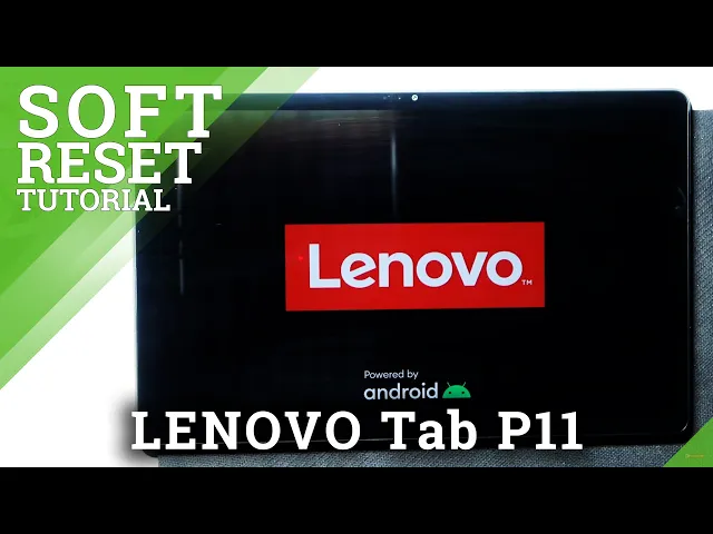 Video thumbnail for How to Perform Soft Reset in Lenovo Tab P11 - Force Restart