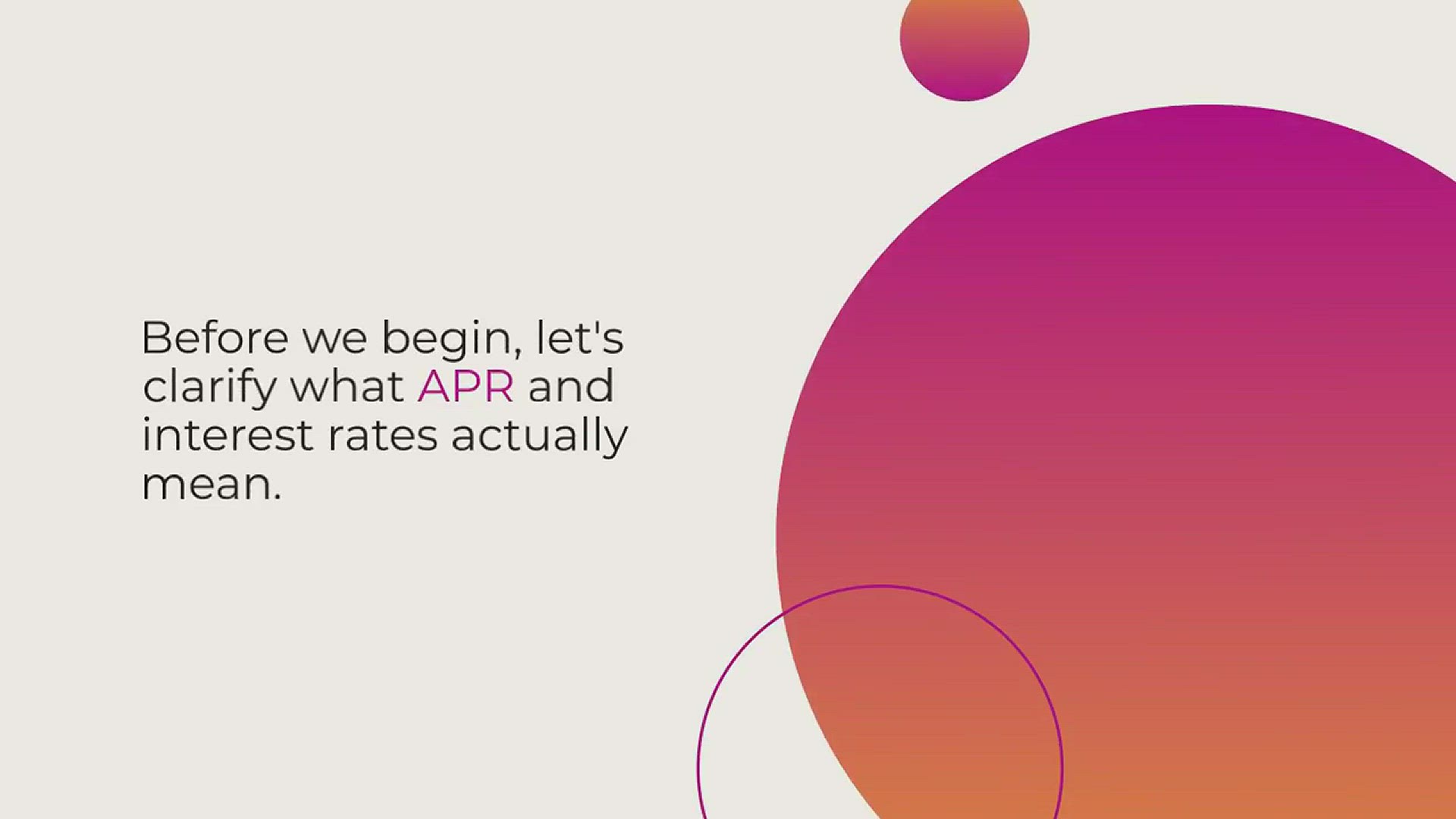 Video thumbnail for Understanding APR and Interest Rates - Getting the Best Loan Deal