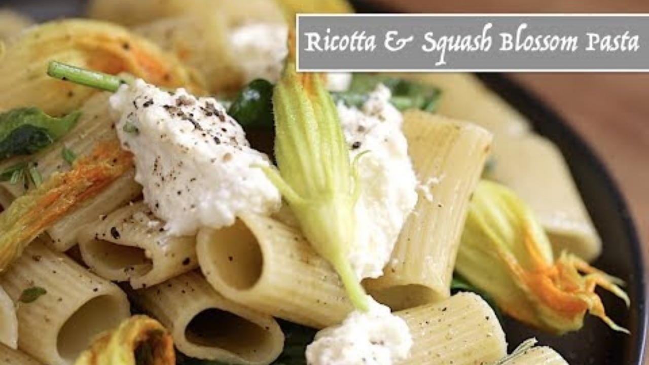 Video thumbnail for Ricotta & Squash Blossom Pasta