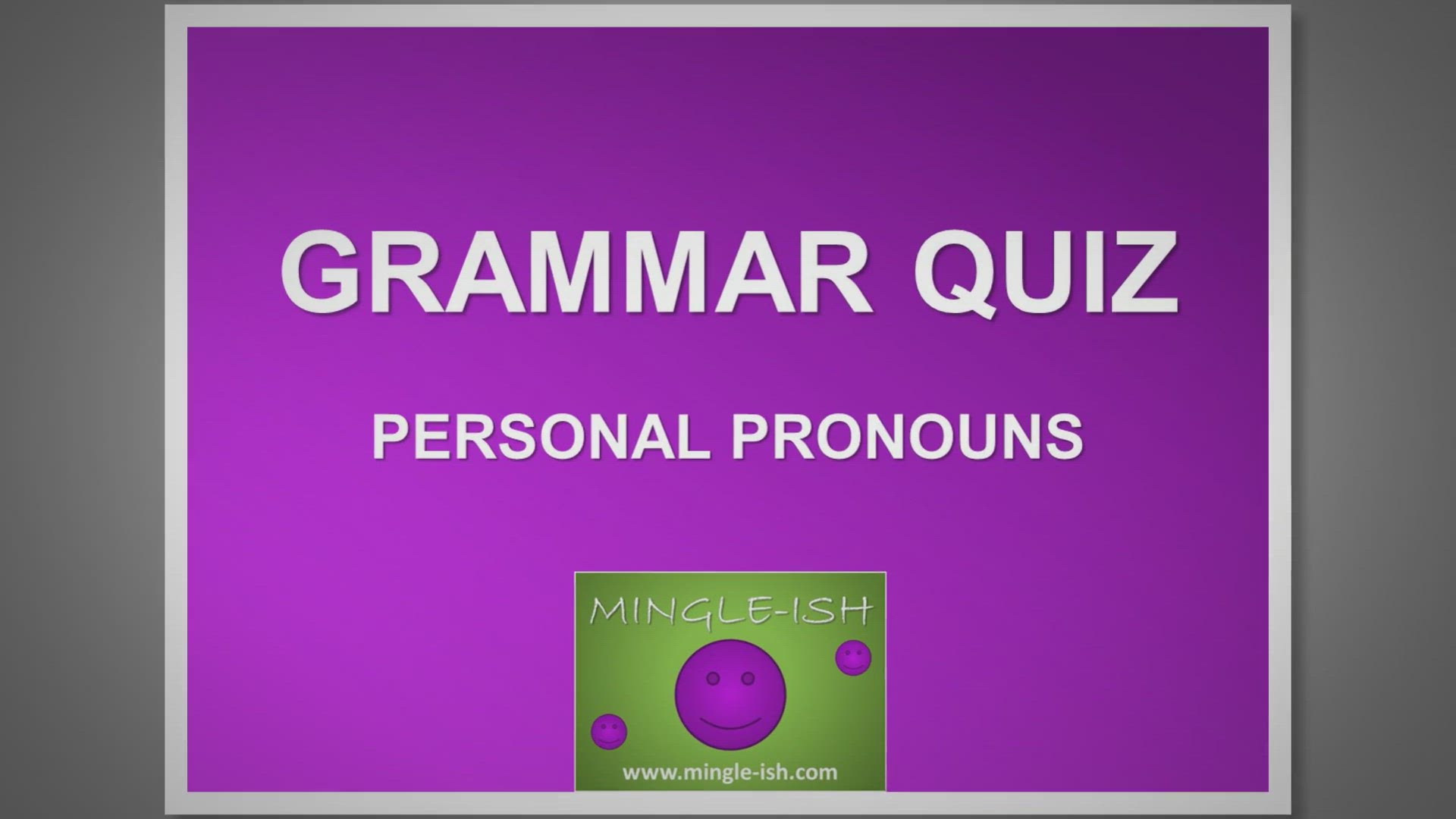'Video thumbnail for Personal Pronouns Grammar Quiz: Choose the Correct Word #2'