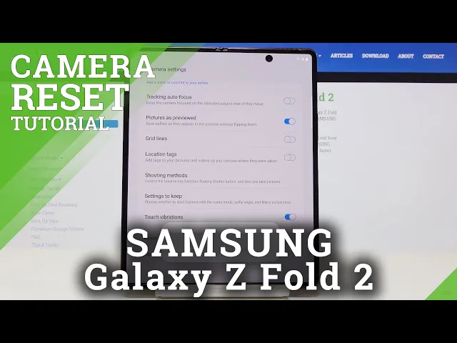 Video thumbnail for How to Reset Camera in SAMSUNG Galaxy Z Fold 2 – Camera Settings
