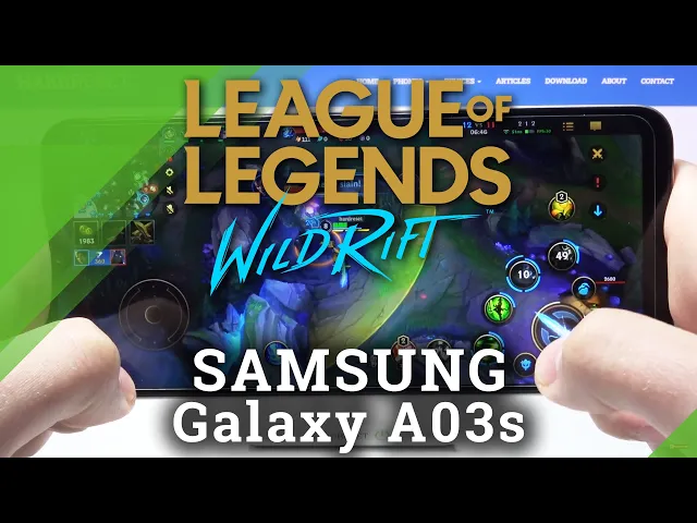 Video thumbnail for Wild Rift on SAMSUNG Galaxy A03s – Gameplay