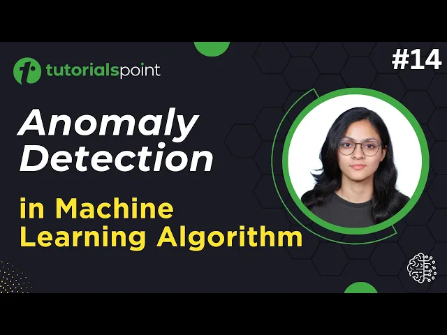 'Video thumbnail for Anomaly Detection | Machine Learning Tutorial | TutorialsPoint'