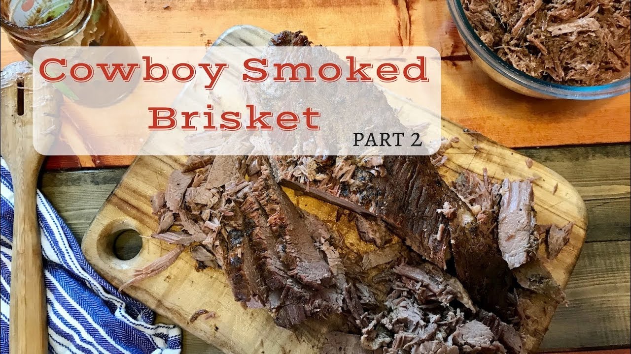 'Video thumbnail for Cowboy Smoked Brisket'