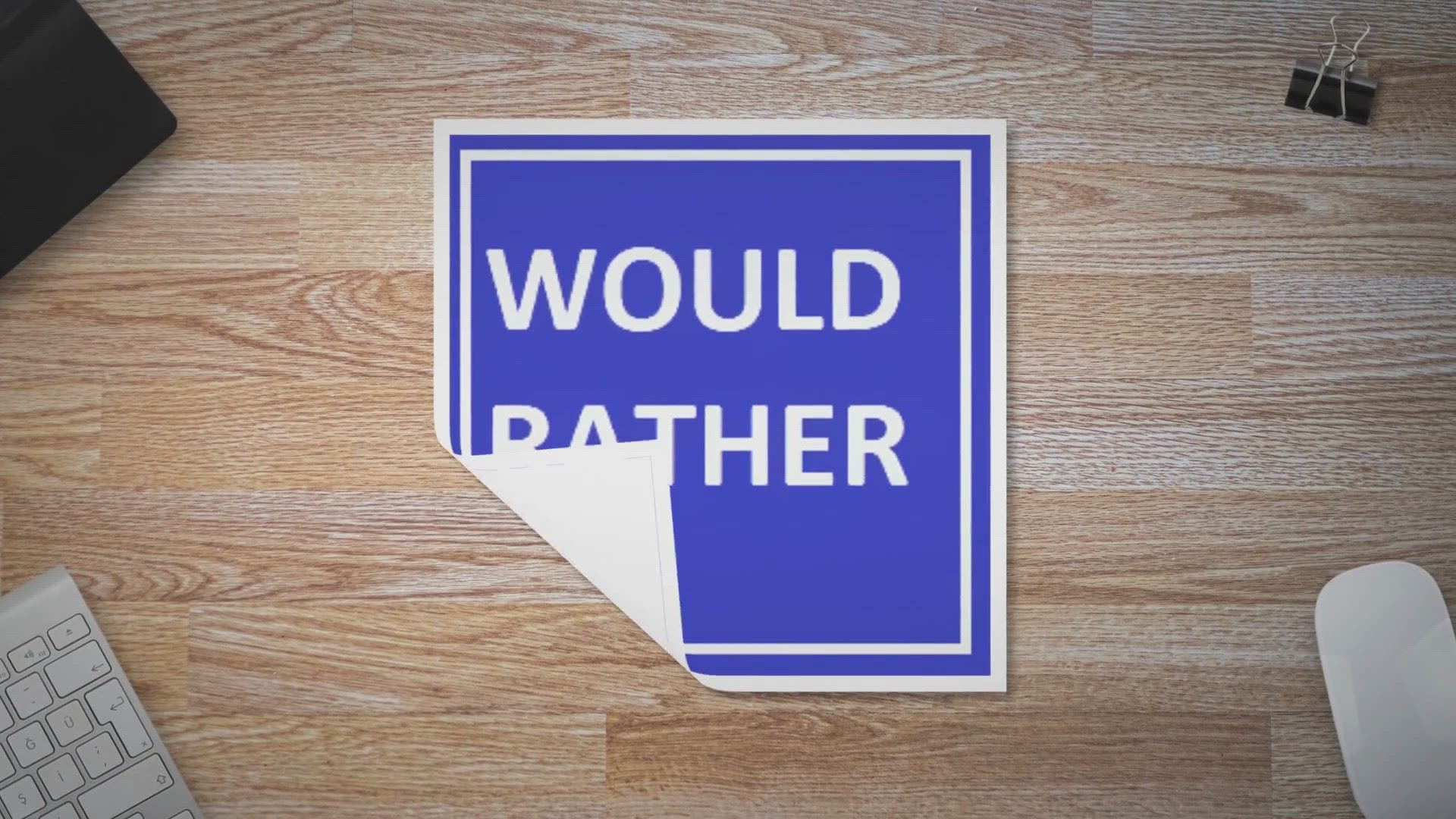 'Video thumbnail for Would Rather'