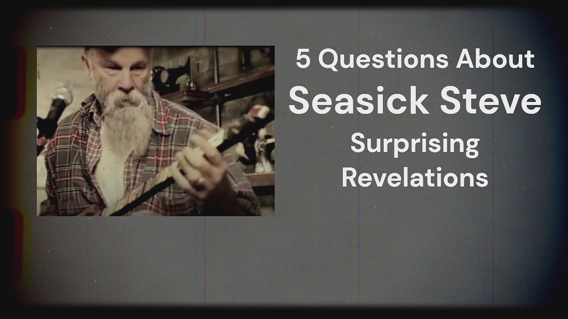 'Video thumbnail for  5 Questions About Seasick Steve: Surprising Revelations'
