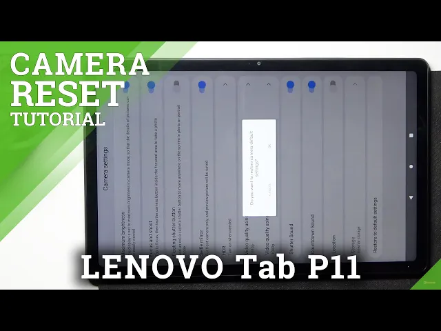 Video thumbnail for How to Reset Camera Settings in Lenovo Tab P11 - Restore Default Camera Values
