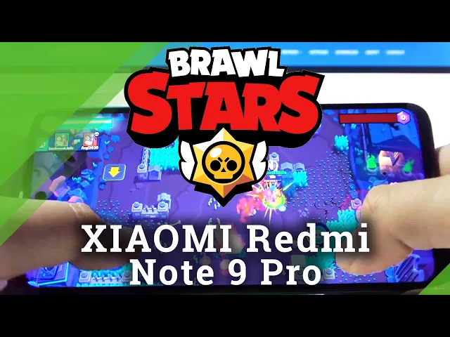 Video thumbnail for Brawl Stars on XIAOMI Redmi Note 9 Pro – Game Play Test