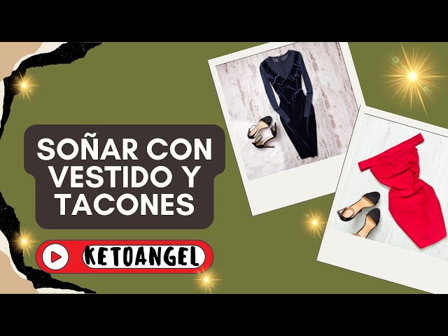 'Video thumbnail for Soñar con vestido y tacones qué significa'