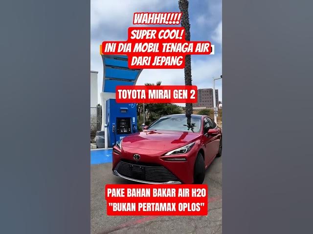 Video thumbnail for TOYOTA MIRAI - BAHAN BAKAR AIR (H²O) #toyotamirai #mirai #automotive #mobilmasadepan #fcev #japan
